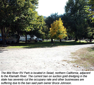 The Mid River RV Park, Seiad, California, has many vacancies due to the current ban on suction dredge gold mining.